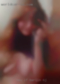Hmu Berlin, NJ if you're close to me or not a bot.