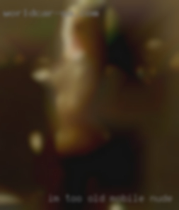 I'm too old for that mobile nude shyte.